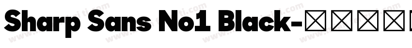 Sharp Sans No1 Black字体转换